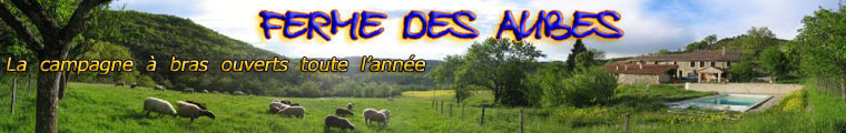 La ferme des Aubes